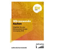 Das Papier „Wärmewende Aachen – Eckpfeiler für eine klimaneutrale Energieversorgung 2030“ soll als Grundlage für eine Wärmewendestrategie dienen.