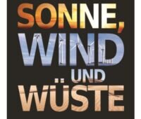 Im Bild das Cover des Buches „Sonne, Wind und Wüste“.