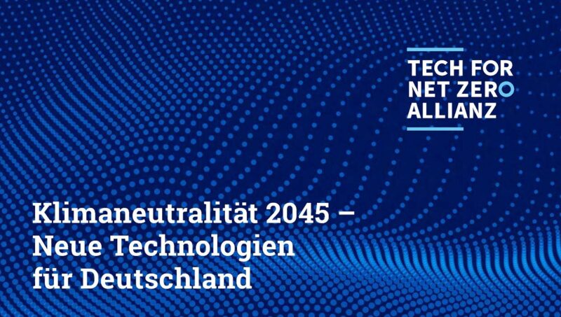 Zu sehen ist ein Ausschnitt des Deckblattes vom Report Klimaneutralität 2045 – Neue Technologien für Deutschland.