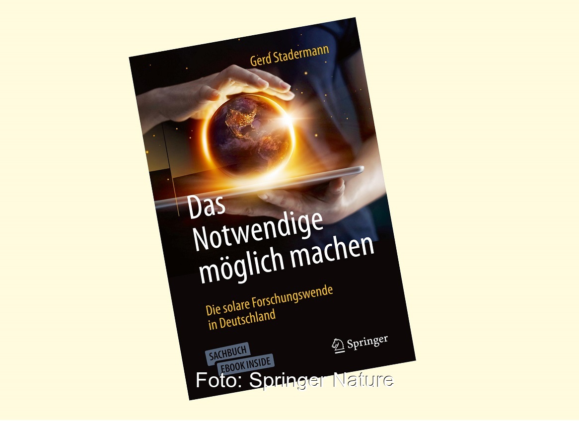 Zu sehen ist das Cover des Buches „Das Notwendige möglich machen – Die solare Forschungswende in Deutschland“ von Gerd Stadermann.