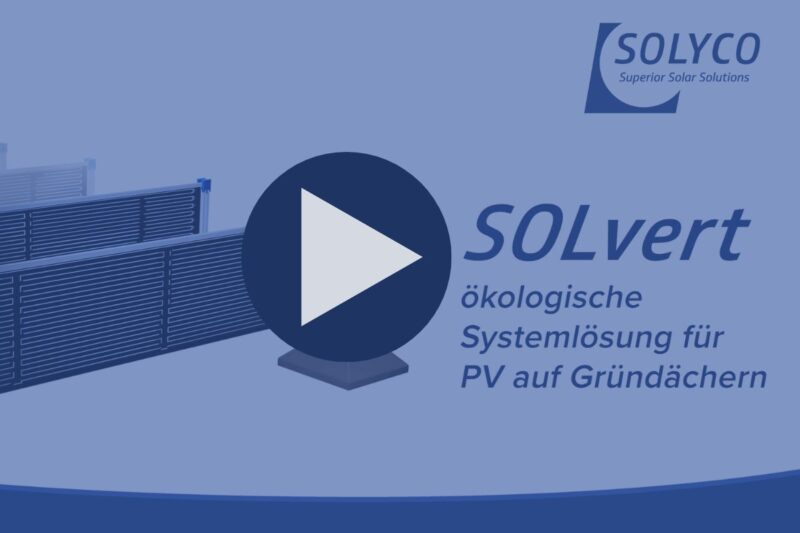 SOLvert die ökologische Systemlösung für PV auf Gründächern von SOLYCO