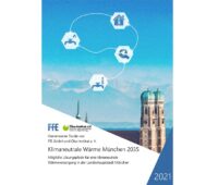 Zu sehen ist das Cover der Studie „Klimaneutrale Wärme München 2035“. Wärme ist besonders wichtig auf dem Pfad, wenn München klimaneutral werden will.
