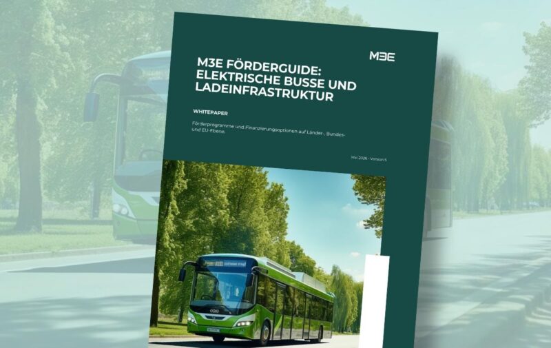 Im Bild das Cover vom M3E-Förderguide: Elektrische Busse und Ladeinfrastruktur, neue Bundesförderung für E-Busse ist Schwerpunkt.
