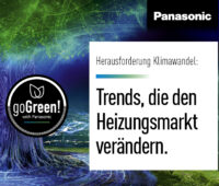 Panasonic:go Green, Herausforderung Klimawandel: Trends, die den Heizungsmarkt verändern